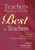 Teachers Bringing Out the Best in Teachers (eBook, ePUB)