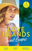 Love Islands: Secret Escapes: A Cinderella for the Greek / The Flaw in Raffaele's Revenge / His Forever Family (Love Islands, Book 2) (eBook, ePUB)