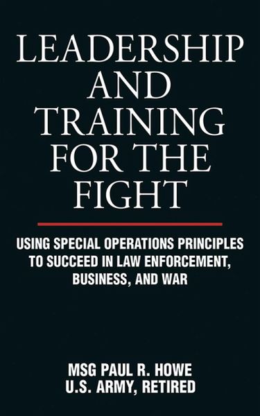 Leadership and Training for the Fight (eBook, ePUB)