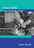 Julia Child's The French Chef (eBook, PDF)