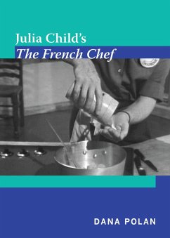 Julia Child's The French Chef (eBook, PDF) - Dana Polan, Polan