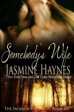 Cover Somebody's Wife: The Jackson Brothers, Book 3 (eBook, ePUB)