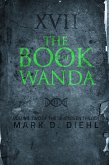 Book of Wanda, Vol. Two of the Seventeen Trilogy (eBook, ePUB)