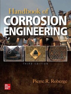 Handbook of Corrosion Engineering, Third Edition - Roberge, Pierre R
