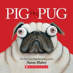 Pig the Pug - Blabey, Aaron