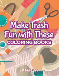 Make Trash Fun with These Coloring Books - Jupiter Kids