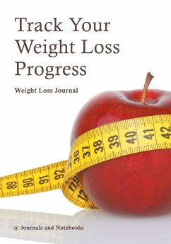 Track Your Weight Loss Progress Weight Loss Journal - Journals and Notebooks