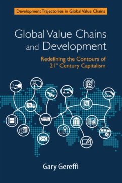 Global Value Chains and Development (eBook, PDF) - Gereffi, Gary