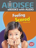Feeling Scared (eBook, ePUB) Feeling Scared (eBook, ePUB)