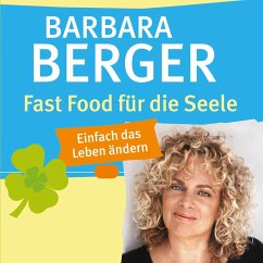 Fast Food für die Seele (MP3-Download) - Berger, Barbara