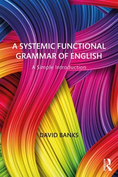 A Systemic Functional Grammar of English (eBook, PDF) - Banks, David