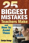 25 Biggest Mistakes Teachers Make and How to Avoid Them (eBook, ePUB)