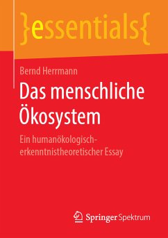 Das menschliche Ökosystem (eBook, PDF) - Herrmann, Bernd