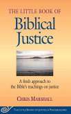 Little Book of Biblical Justice (eBook, ePUB)