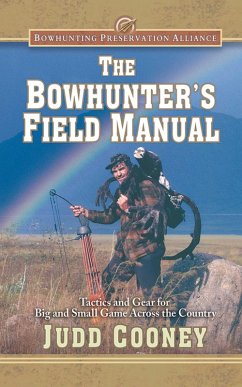 The Bowhunter's Field Manual (eBook, ePUB) - Cooney, Judd