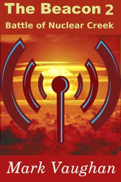 Cover Beacon 2: Battle of Nuclear Creek (eBook, ePUB)