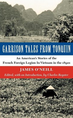 Garrison Tales from Tonquin - O'Neill, James