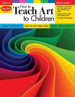 How to Teach Art to Children, Grade 1 - 6 Teacher Resource - Evan-Moor Educational Publishers