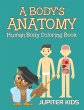 A Body's Anatomy - Bild 1