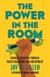 The Power in the Room - Bild 1