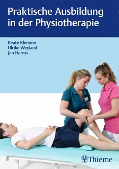 Praktische Ausbildung in der Physiotherapie (eBook, PDF)