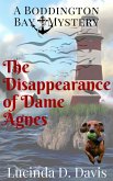 The Disappearance of Dame Agnes (Boddington Bay Mystery Series, #4) (eBook, ePUB)