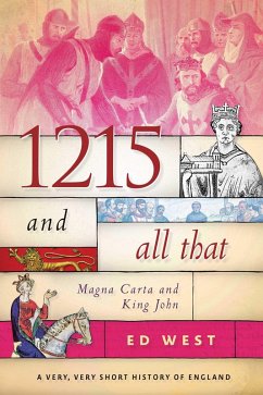 1215 and All That (eBook, ePUB) - West, Ed