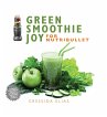 Green Smoothie Joy for Nutribullet... - Bild 1