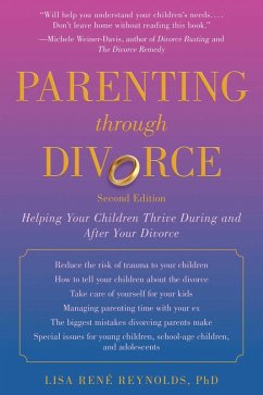 Parenting through Divorce (eBook, ePUB) - Reynolds, Lisa René