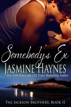 Cover Somebody's Ex: The Jackson Brothers, Book 2 (eBook, ePUB)