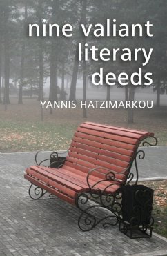 Nine Valiant Literary Deeds (eBook, ePUB) - Hatzimarkou, Yannis