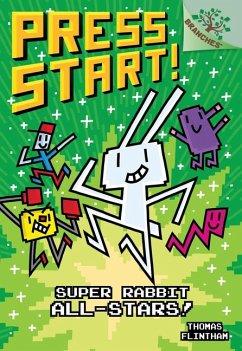 Super Rabbit All-Stars!: A Branches Book (Press Start! #8) - Flintham, Thomas