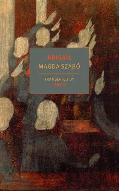 Abigail - Szabo, Magda