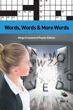 Words, Words & More Words Vol 4 - Speedy Publishing Llc