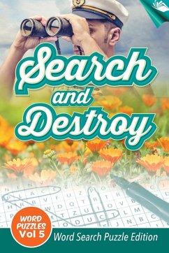 Search and Destroy Word Puzzles Vol 5 - Speedy Publishing Llc