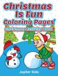 Christmas Is Fun Coloring Pages - Bild 1