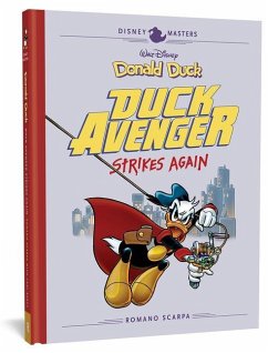 Walt Disney's Donald Duck: Duck Avenger Strikes Again - Scarpa, Romano; Barks, Carl
