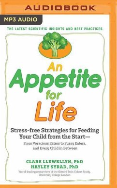 An Appetite for Life: How to Feed Your Child from the Start - Llewellyn, Clare; Syrad, Hayley