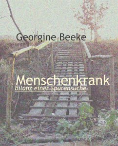 Menschenkrank (eBook, ePUB) - Beeke, Georgine