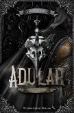 Adular (Band 1): Schutt und Asche (eBook, ePUB)