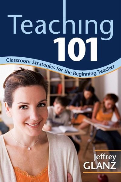 Teaching 101 (eBook, ePUB) Teaching 101 (eBook, ePUB)