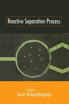 Reactive Separation Processes (eBook, PDF) - Kulprathipanja