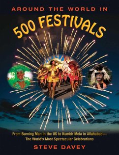 Around the World in 500 Festivals (eBook, ePUB) - Davey, Steve
