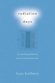 Radiation Days (eBook, ePUB)