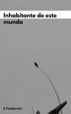 Inhabitante de este mundo (eBook, ePUB)