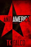 AntiAmerica (eBook, ePUB)