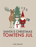 Santa's Christmas - Tomtens Jul (eBook, ePUB) Santa's Christmas - Tomtens Jul (eBook, ePUB)