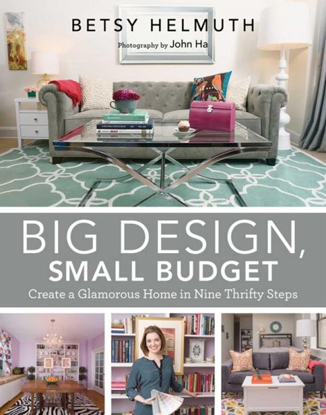 Big Design, Small Budget (eBook, ePUB) Big Design, Small Budget (eBook, ePUB)