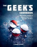 The Geek's Cookbook (eBook, ePUB)