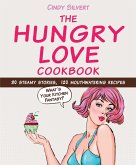 The Hungry Love Cookbook (eBook, ePUB)